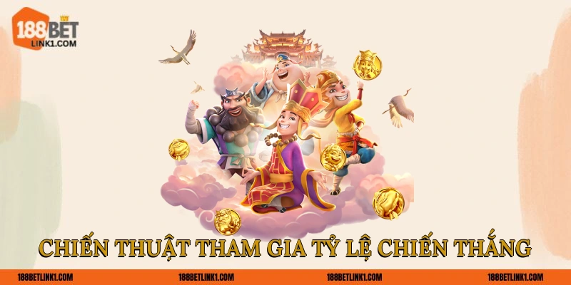 Chiến thuật tham gia tỷ lệ chiến thắng