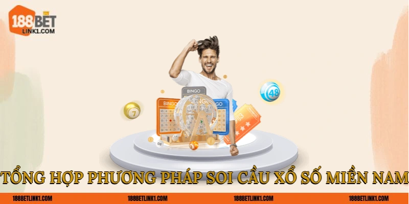 Tổng hợp phương pháp soi cầu xổ số miền Nam